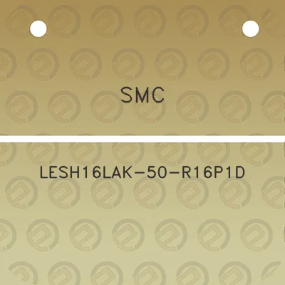 smc-lesh16lak-50-r16p1d