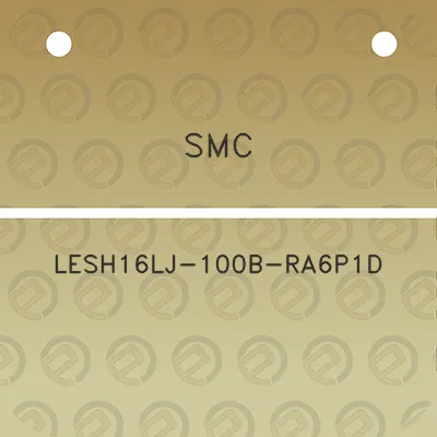 smc-lesh16lj-100b-ra6p1d