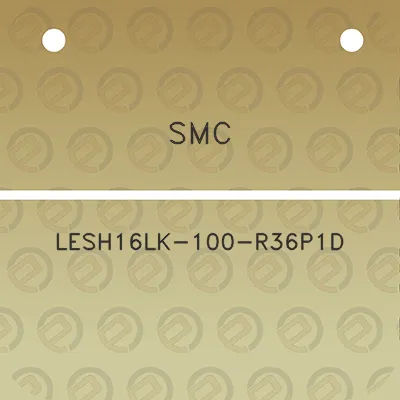 smc-lesh16lk-100-r36p1d