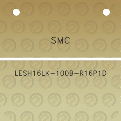 smc-lesh16lk-100b-r16p1d