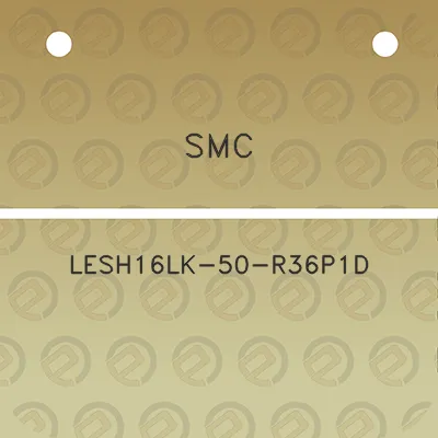 smc-lesh16lk-50-r36p1d