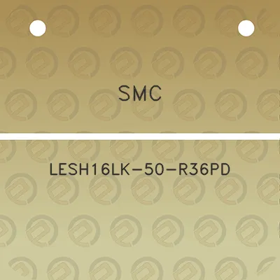 smc-lesh16lk-50-r36pd