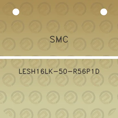 smc-lesh16lk-50-r56p1d