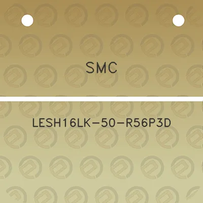 smc-lesh16lk-50-r56p3d