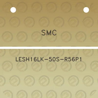 smc-lesh16lk-50s-r56p1