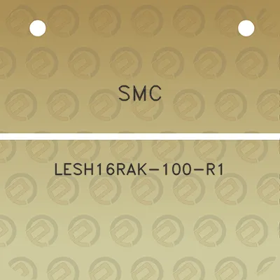 smc-lesh16rak-100-r1