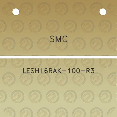 smc-lesh16rak-100-r3