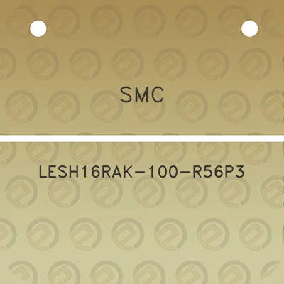 smc-lesh16rak-100-r56p3