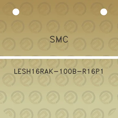 smc-lesh16rak-100b-r16p1