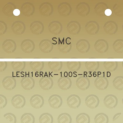 smc-lesh16rak-100s-r36p1d