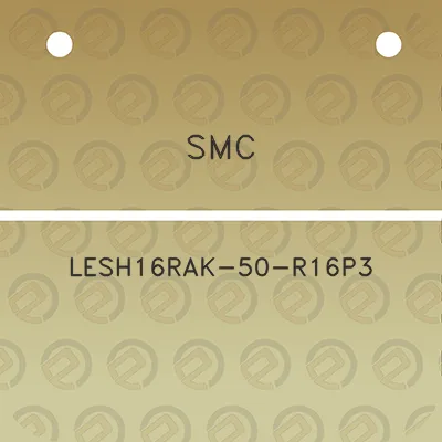 smc-lesh16rak-50-r16p3