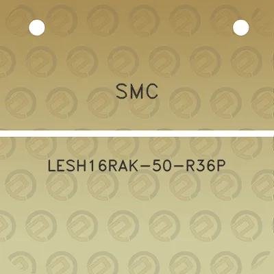 smc-lesh16rak-50-r36p