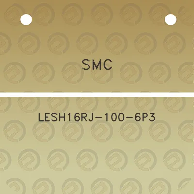 smc-lesh16rj-100-6p3