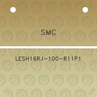 smc-lesh16rj-100-r11p1