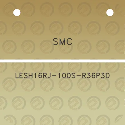 smc-lesh16rj-100s-r36p3d