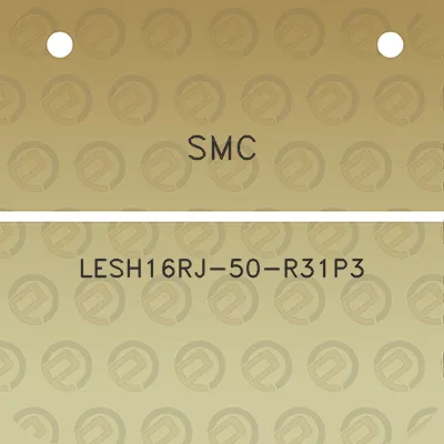 smc-lesh16rj-50-r31p3