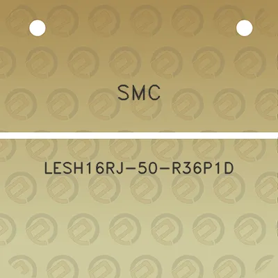 smc-lesh16rj-50-r36p1d