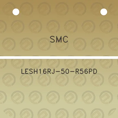 smc-lesh16rj-50-r56pd