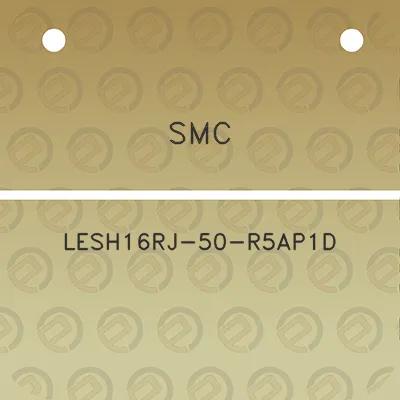 smc-lesh16rj-50-r5ap1d