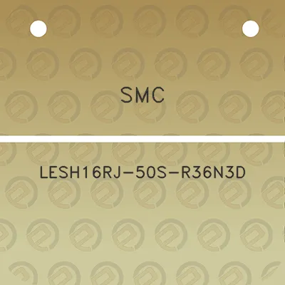 smc-lesh16rj-50s-r36n3d