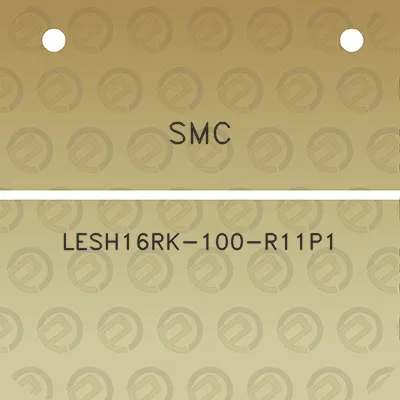 smc-lesh16rk-100-r11p1