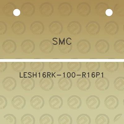 smc-lesh16rk-100-r16p1