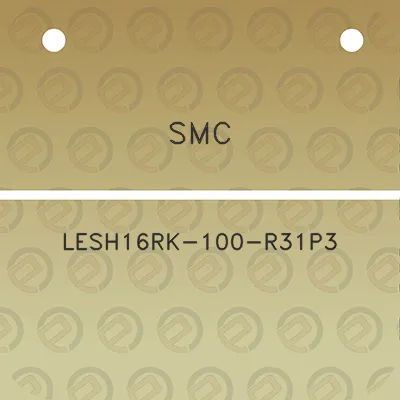 smc-lesh16rk-100-r31p3