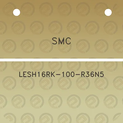 smc-lesh16rk-100-r36n5