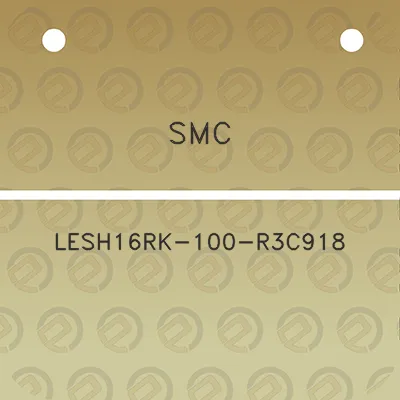 smc-lesh16rk-100-r3c918