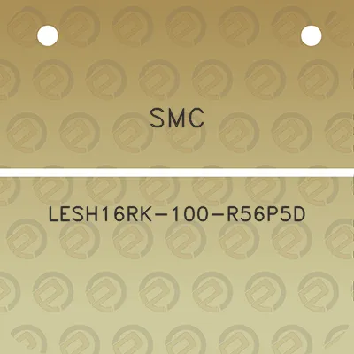 smc-lesh16rk-100-r56p5d