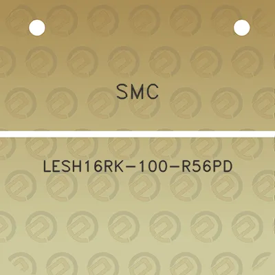 smc-lesh16rk-100-r56pd