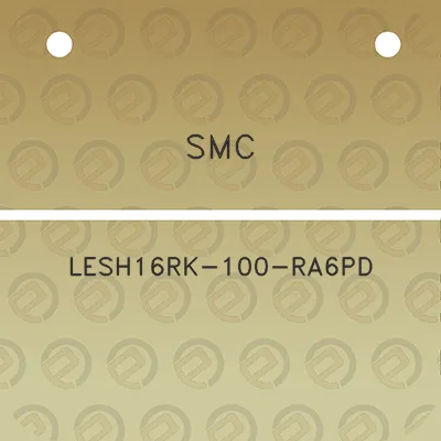 smc-lesh16rk-100-ra6pd