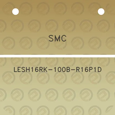 smc-lesh16rk-100b-r16p1d