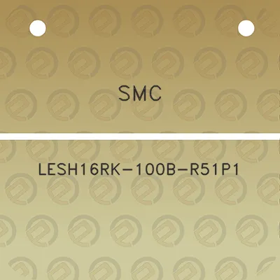 smc-lesh16rk-100b-r51p1