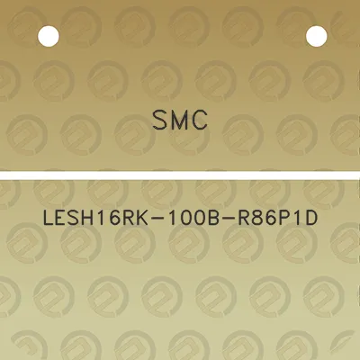 smc-lesh16rk-100b-r86p1d