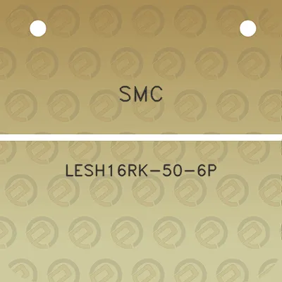 smc-lesh16rk-50-6p