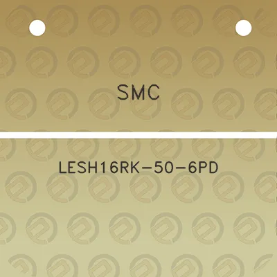 smc-lesh16rk-50-6pd