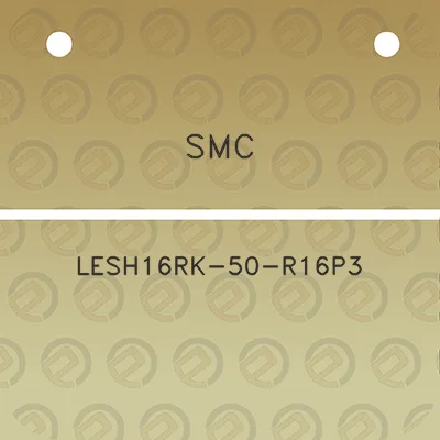 smc-lesh16rk-50-r16p3