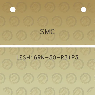 smc-lesh16rk-50-r31p3