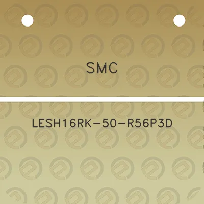 smc-lesh16rk-50-r56p3d