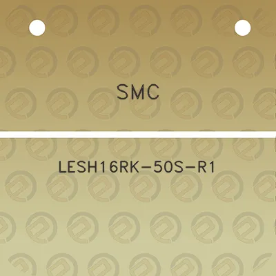 smc-lesh16rk-50s-r1