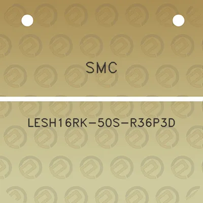 smc-lesh16rk-50s-r36p3d