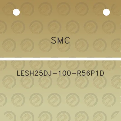 smc-lesh25dj-100-r56p1d