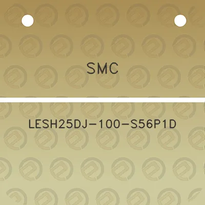 smc-lesh25dj-100-s56p1d