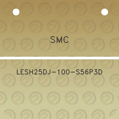 smc-lesh25dj-100-s56p3d