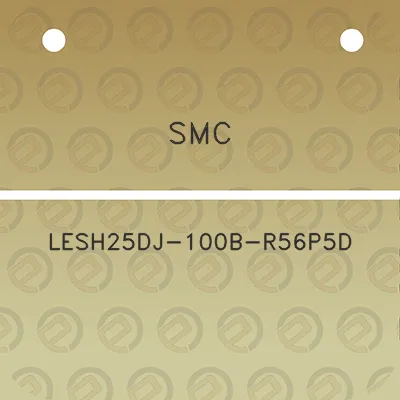 smc-lesh25dj-100b-r56p5d