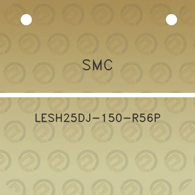 smc-lesh25dj-150-r56p