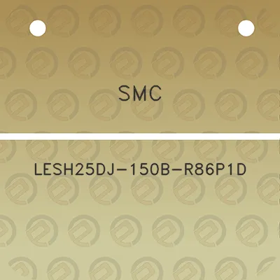 smc-lesh25dj-150b-r86p1d