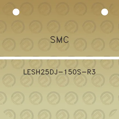 smc-lesh25dj-150s-r3