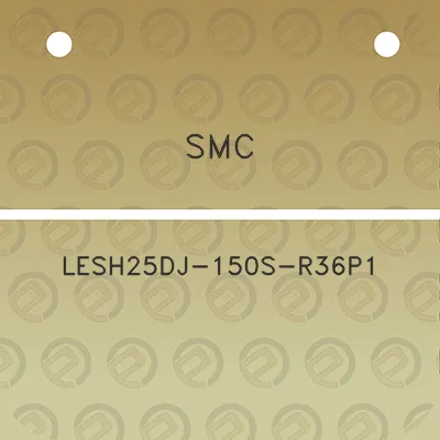 smc-lesh25dj-150s-r36p1